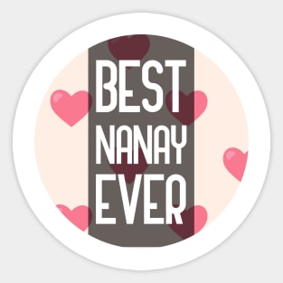 Best Nanay Ever Sticker